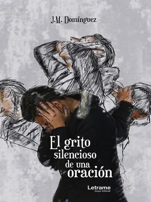 cover image of El grito silencioso de una oración